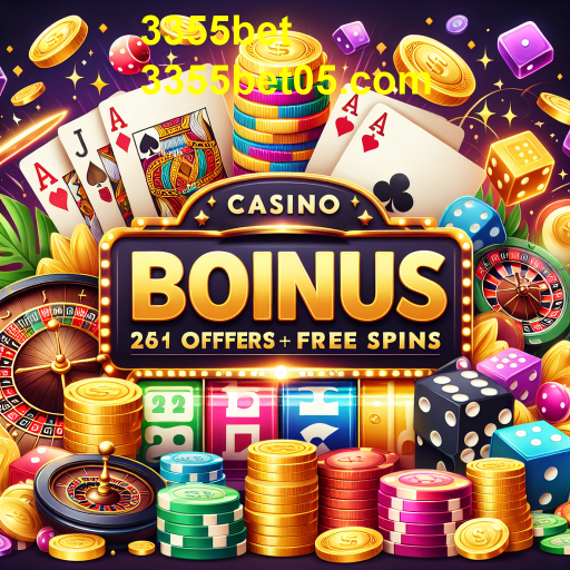 Descubra as Promoções Especiais do 3355bet e Aumente Suas Chances de Ganhar!